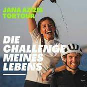 Podcast Jana Azizis Tortour - Die Challenge meines Lebens