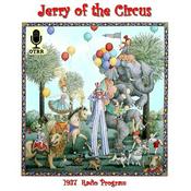 Podcast Jerry of the Circus (OTRR)