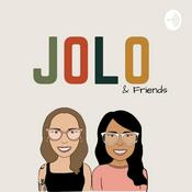 Podcast JOLO & Friends