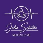 Podcast Julia Schütze #meditate2me - Kurzmeditationen