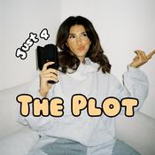 Podcast JUST 4 THE PLOT