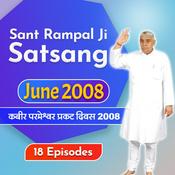 Podcast Kabir Saheb Prakat Diwas June 2008 Satsangs