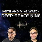 Podcast K&M Watch: Star Trek Deep Space Nine