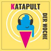 Podcast Katapult der Woche
