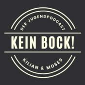 Podcast Kein Bock - der Jugendpodcast