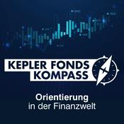 Podcast KEPLER FONDS Kompass - Orientierung in der Finanzwelt