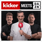 Podcast kicker meets DAZN - Der Fußball Podcast