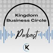 Podcast Kingdom Business Circle