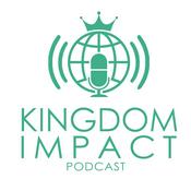 Podcast Kingdom Impact