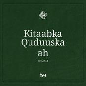 Podcast Kitaabka Quduuska Ah - Soomaali (Somali, Axdiga Cusub + Sabuurrada iyo Maahmaahyada)