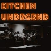 Podcast Kitchen Undrgrnd