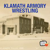 Podcast Klamath Armory Wrestling