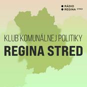 Podcast Klub komunálnej politiky - Regina Stred