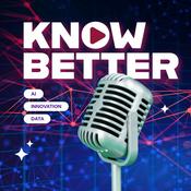 Podcast KNOW BETTER
