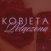 Podcast Kobieta Połączona