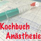 Podcast Kochbuch Anästhesie