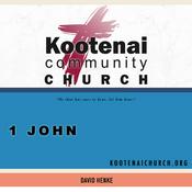 Podcast Kootenai Church: Adult Sunday School - 1 John