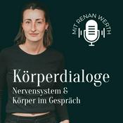 Podcast Körperdialoge - Nervensystem und Körper im Gespräch