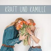 Podcast Kraft und Kamille