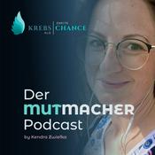 Podcast Krebs als zweite Chance- Der Mutmacher Podcast