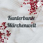 Podcast Kunterbunte Märchenwelt