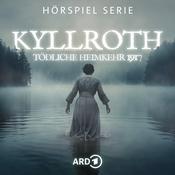 Podcast Kyllroth. Tödliche Heimkehr 1917 - Mystery-Crime-Serie