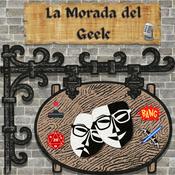 Podcast La Morada del Geek