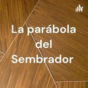 Podcast La parábola del Sembrador