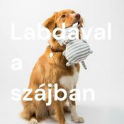 Podcast Labdával a szájban - Értsük meg a kutyánkat