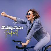 Podcast LaBigSister