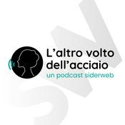 Podcast L’altro volto dell’acciaio