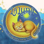 Podcast LALUNA Traumreisen zum Einschlafen