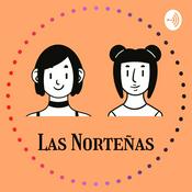 Podcast Las Norteñas