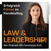 Podcast Law & Leadership - Erfolgreich führen im Kanzleialltag