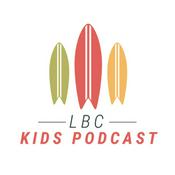 Podcast LBC Kids Podcast