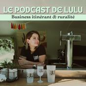 Podcast Le Podcast de Lulu
