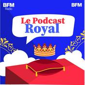 Podcast Le podcast royal