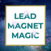 Podcast Lead Magnet Magic