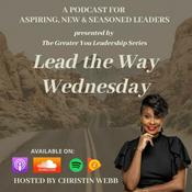 Podcast Lead the Way Wednesday