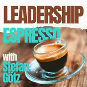 Podcast Leadership Espresso with Stefan Götz