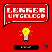 Podcast Lekker Uitgelegd