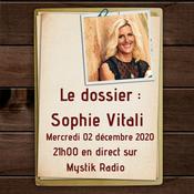 Podcast L'émission : Le dossier Sophie Vitali en direct sur Mystik Radio.