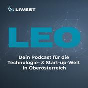 Podcast LEO – dein Podcast für die Technologie- und Start-up-Welt in Oberösterreich