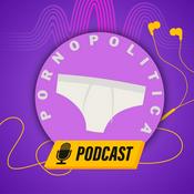 Podcast Pornopolitica