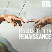 Podcast Les secrets de la Renaissance