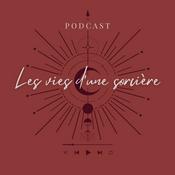 Podcast Les vies d’une sorcière