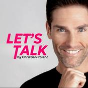 Podcast Let's Talk by Christian Polanc