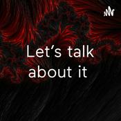 Podcast Let’s talk about it with Kaleb