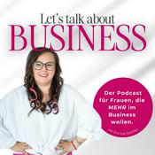 Podcast Let's talk about Business