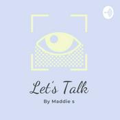 Podcast Let’s Talk